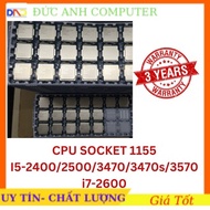 CPU Socket 1155 Series I5-2400, I5-2500, I5-470, I7-2600, I7-3770 ,