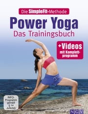 Die SimpleFit-Methode - Power Yoga Christa G. Traczinski