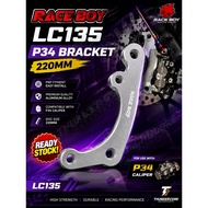 RACE BOY LC135 P34 BRACKET 220MM READY STOCK