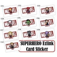 Hero Ezlink Card STICKER (Hologram)