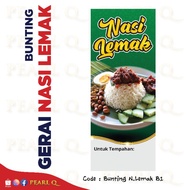 Banner Kedai Makanan Kuih Muih Bunting Nasi Lemak Teh Ais Gerai Kuih Nasi Campur Air Balang Char Koe