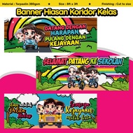 BANNER HIASAN KORIDOR / DINDING KELAS