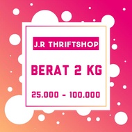 Weight 2 KG 25 thousand - 100 thousand