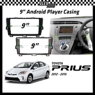 Toyota Prius 2012-2015 Android Player Casing 9" with Player Socket