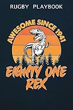 Rugby Playbook :Awesome Since 1941 Men Women Eighty One Rex 81st Birthday Dinosaur 81 Years Old: Gif