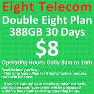 [Eight] $8 Double Eight Plan 388GB 30 Days / Recharge / Renewal / Mobile Topup [Eight Telecom]