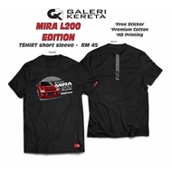 [GK] Mira L200 / Kancil Edition Galeri Kereta Tshirt S~5XL