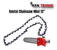 Rantai Chainsaw Mini Potong Rumput Bar 12inch
