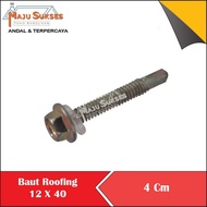 BAUT BAJA RINGAN 12 X 40 (4 CM) BAUT ROOFING 12X40 SEKRUP BAJA RINGAN