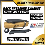 NLK PERFORMANCE BACK PRESSURE RACING EXHAUST LC135 Y15ZR CUTTING STD 32/35MM EKZOS PIPE STANDARD PAI