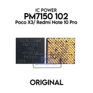 Original IC Power PM7150-102 / PM 7150 102 / Xiaomi Pocophone poco X3 / Redmi Note 10 Pro / MZB07Z0I