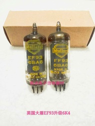 Audio tube The new British Mullard 6BA6 EF93 tube provides matching for Beijing 6K4 EF93 6k4 5749 tu