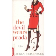 The devil wears Prada by Weisberger, Lauren, Lauren Weisberger