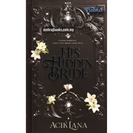 HIS HIDDEN BRIDE - ACIK LANA
