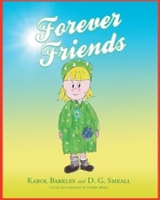 Forever Friends Karol Barkley