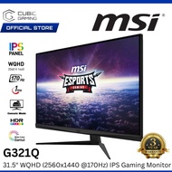 MSI 31.5" G321Q WQHD (2560x1440 @170HZ) IPS PANEL LCD GAMING MONITOR (1MS, INPUT: HDMI + DP, VESA, N