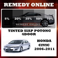 Honda Civic 2006-2011 Tinted Kereta 2PLY UV 99% 4 Pintu Siap Potong/Car Tinted 4 Door Precut Gelap 30% 50% 65% 80% 95%