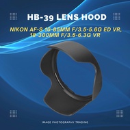 HB-39 HB39 Bayonet Lens Hood For Nikon AF-S 16-85mm f/3.5-5.6G ED VR, 18-300mm f/3.5-6.3G VR