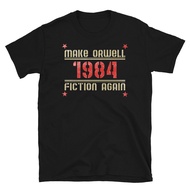 2024 gift shirt Make Orwell Fiction Again - 1984 - George Orwell Book -