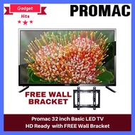 COD Promax  LED TV 32inches  LED TV  with Free Bracket