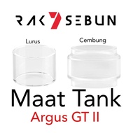 MAAT TANK ARGUS GT 2 Glass Kaca Gelas Replacement Tank GT II PEngganti - LURUS