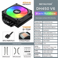 METALFISH DH450 Low Profile CPU Cooler 45mm Height 6 Heatpipes ITX CPU Radiator 9CM PWM Fan For LGA