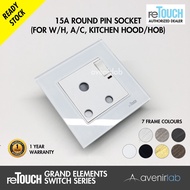 reTouch Grand Elements 15A Round Pin Designer Switch Socket with Neon for Aircond, Kitchen Hood, and