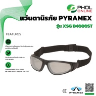 แว่นตานิรภัย Pyramex รุ่น XSG B4080ST