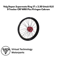 Supermoto Front Rim 17 x 2.50Ring for KLX D Tracker CRF WRR Plus Disc Plate