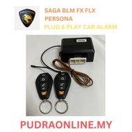 PROTON SAGA BLM FL FLX PERSONA Plug & Play Car Alarm