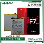 แบตเตอรี่ ใช้ได้กับ For OPPO F7 Youth Battery Original | Model: BLP665  Phone Battery (3410mAh) มีปร