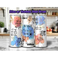 Self Affirmation Tumbler, 20oz with Straw