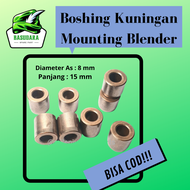 Bos Blender Miyako / Boshing Kuningan Mounting Blender National 8 mm / Bos Boshing Bushing Busing As Blender / Alat Sparepart Blender