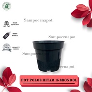 pot bunga tanaman plastik polos tinggi 15 hitam - SRONDOL 15 HITAM