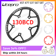 Litepro ล้อโซ่จักรยานแบบพับได้,130 BCD 45T 47T 53T 56T 58T เฟืองโซ่แบบล้อเคลือบอลูมิเนียมอัลลอย