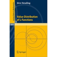 Value-Distribution of L-Functions (Lecture Notes in Mathematics Book 1877)