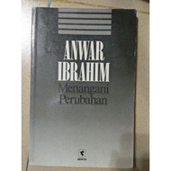 Anwar Ibrahim : Menangani perubahan(terpakai)
