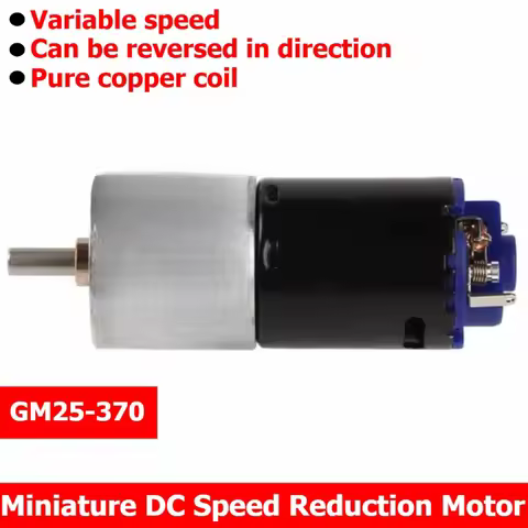 GM25-370 Miniature DC Speed Reducer Motor, 6V adjustable speed, reversible motor