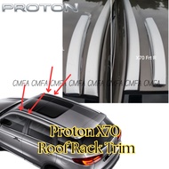 (ORI NEW STOCK) PROTON X70 CBU CKD Roof Rack Trim Roof Lining Roof Rail Exterior Accessories (Front 