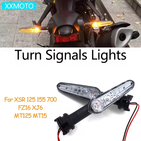 For YAMAHA XSR125 XSR155 XSR 700 XSR 125 155FZ16 XJ6 MT15 MT 125 15 MT 07 Motorcycle Turn Signals Li