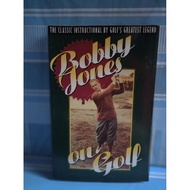 IMPORT: BOBBY JONES ON GOLF