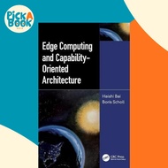 Edge Computing and Capability-Oriented Architecture by Haishi Bai (UK edition, hardcover)