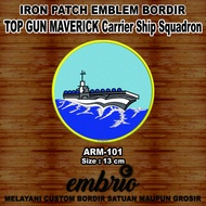 ARM-101 Patch MARINE TOP GUN Movie MAVERICK Carrier Flight Jacket Ship Squadron Patches Jaket Kapal
