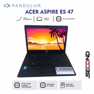 Laptop ACER Aspire E5 47 ALL SERIES Second Core i3 RAM 4GB