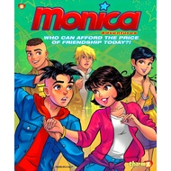 (BBW) MONICA ADVENTURES: WHO CAN AFFORD THE PRICE OF FRIENDSHIP TODAY? (ISBN: 9781545802182)