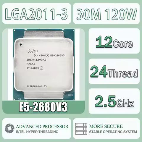 Intel Xeon E5-2680V3 3.3GHz 12 Cores 24 Threads 30M 120W E5 2680V3 Computer CPU Processor Server E5 