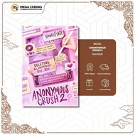 Novel Ext - Anonymous Crush 2 by Haniifiah