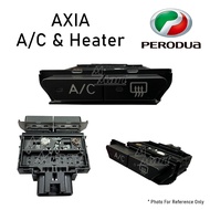 Perodua Axia 2015 (6 Pin) Air Cond AC Switch On Off Switch Button With Heater Switch (Original Witho