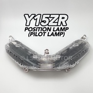 YAMAHA Y15ZR POSITION LAMP (PILOT LAMP) CLEAR NAKASONE YSUKU Y15 Y15Z Y15ZR SMALL LAMP EYES DEPAN KE