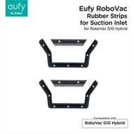 Anker eufy robovac Rubber Strips for suction Inlent eufy G10 hybrid vacuum Original